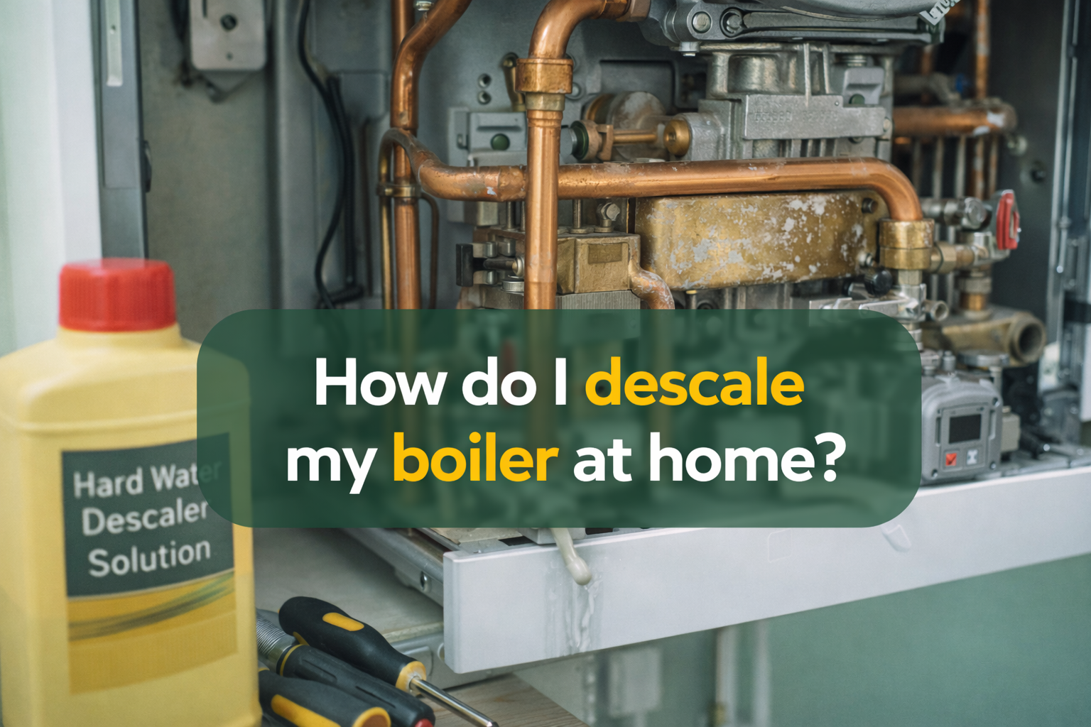How do I descale my boiler at home